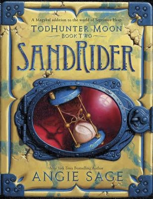 Todhunter Moon, Book Two: Sandrider by Sage, Angie