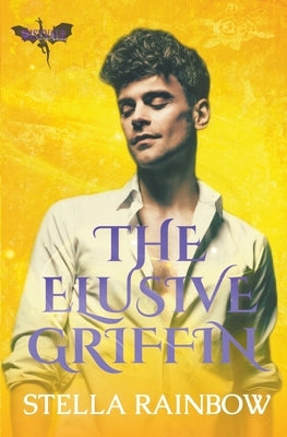 The Elusive Griffin by Rainbow, Stella