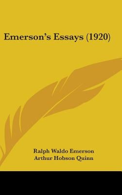 Emerson's Essays (1920) by Emerson, Ralph Waldo