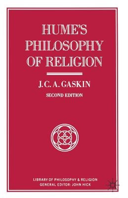 Hume's Philosophy of Religion by Gaskin, J. C. a.