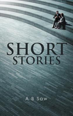 Short Stories by Saw, A. B.