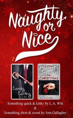 Naughty or Nice by Gallagher, Ann