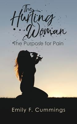 The Hurting Woman by Cummings, Emily F.