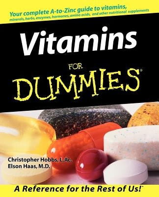 Vitamins For Dummies by Hobbs