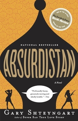 Absurdistan by Shteyngart, Gary