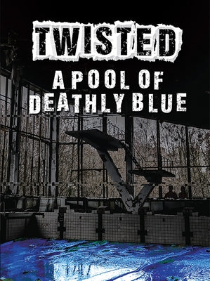 A Pool of Deathly Blue by Mara, Wil