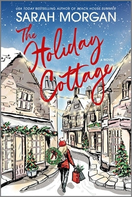 The Holiday Cottage by Morgan, Sarah
