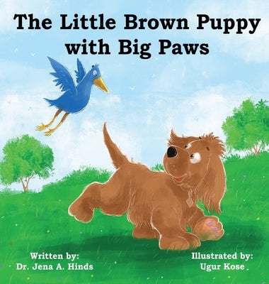 Little Brown Puppy with Big Paws by Hinds, Jena A.