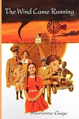 The Wind Came Running by Gage, Marianne