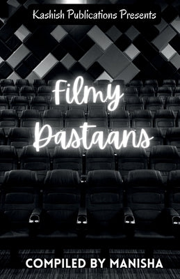 Filmy Dastaans by Manisha