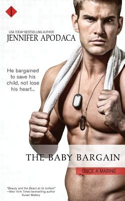 The Baby Bargain by Apodaca, Jennifer