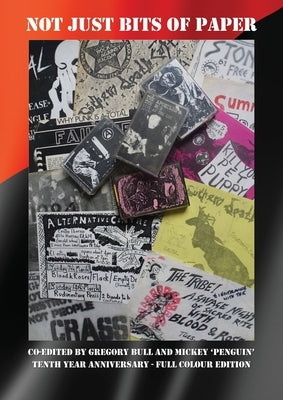 Not Just Bits Of Paper by Bull, Gregory