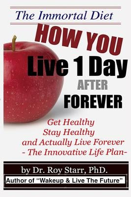 How You Live 1 Day After Forever by Starr, Im Roy C.