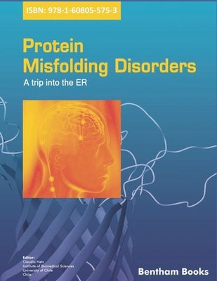 Protein Misfolding Disorders: A Trip into the ER by Hetz, Claudio