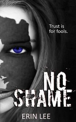 No Shame by Lee, Erin