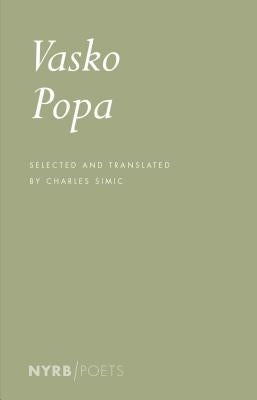 Vasko Popa by Popa, Vasko