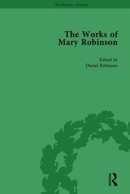 The Works of Mary Robinson, Part I Vol 1 by Brewer, William D.