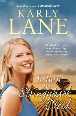 Return to Stringybark Creek by Lane, Karly