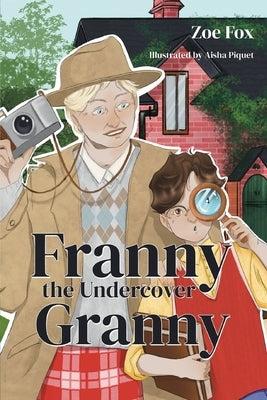 Franny the Undercover Granny by Fox, Zoe