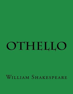 Othello by Shakespeare, William