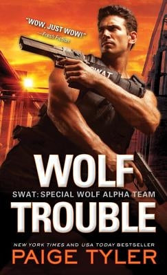 Wolf Trouble by Tyler, Paige