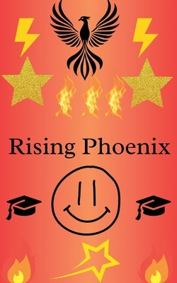Rising Phoenix by Goodman, Madison