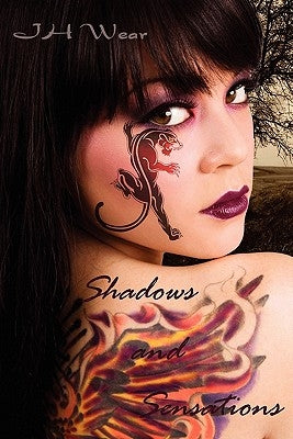 Shadows and Sensations by Wear, J. H.