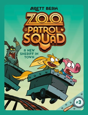 A New Sheriff in Town #3: A Graphic Novel by Bean, Brett