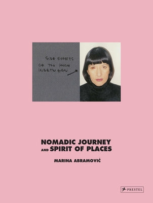 Marina Abramovic: Nomadic Journey and Spirit of Places: Collector's Box by Abramovic, Marina