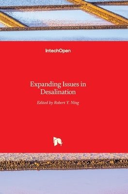 Expanding Issues in Desalination by Ning, Robert Y.