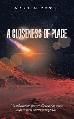 A Closeness of Place by Power, Martin
