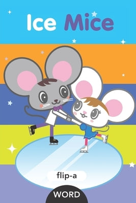 Ice Mice by Kido, Yukiko
