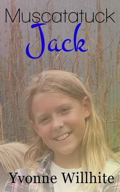 Muscatatuck Jack by Willhite, Yvonne