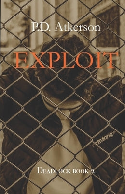 Exploit by Atkerson, P. D.