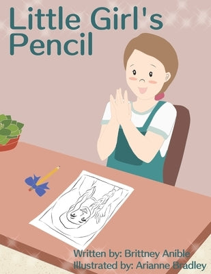 Little Girl's Pencil by Bradley, Arianne