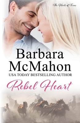 Rebel Heart by McMahon, Barbara