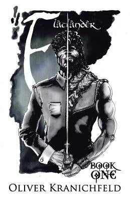 Flatlander: Book One by Kranichfeld, Oliver