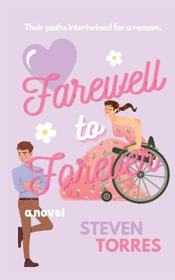 Farewell To Forever by Torres, Steven