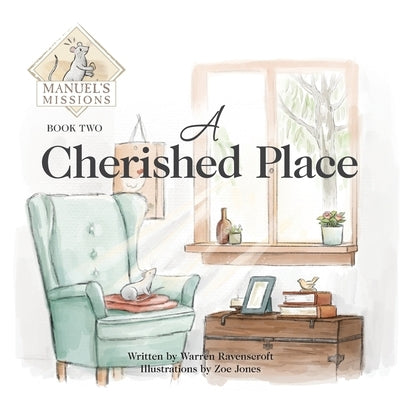 A Cherished Place by Ravenscroft, Warren
