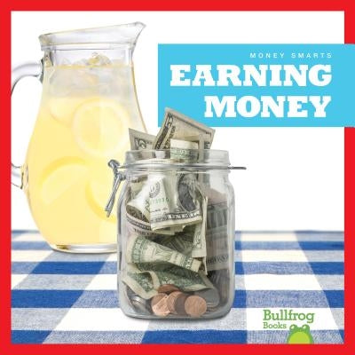 Earning Money by Higgins, Nadia