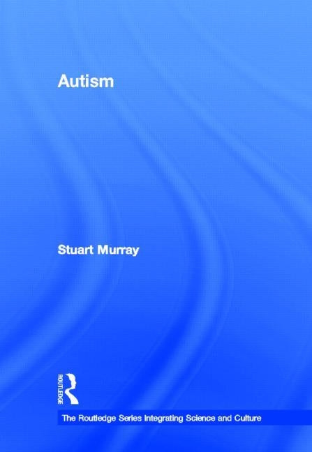 Autism by Murray, Stuart