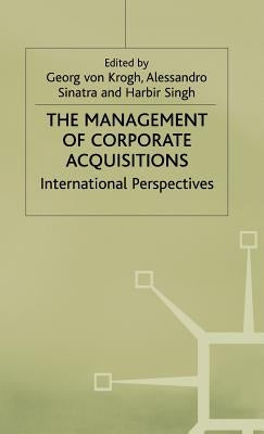 Management of Corporate Acquisitions by Sinatra, Alessandro