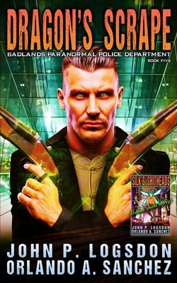 Dragon's Scrape: A Zeke Phoenix Supernatural Thriller by Sanchez, Orlando a.