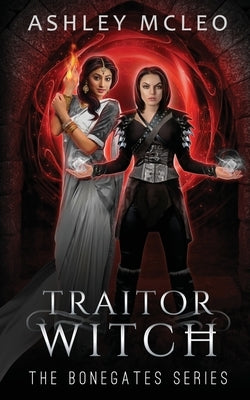 Traitor Witch by McLeo, Ashley