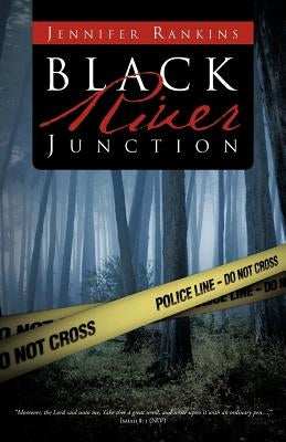 Black River Junction by Rankins, Jennifer
