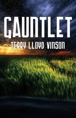 Gauntlet by Vinson, Terry Lloyd