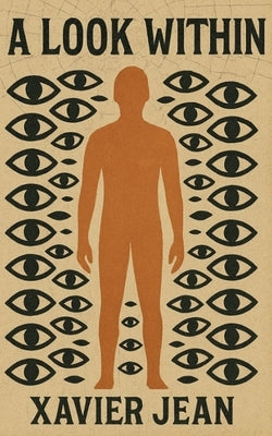 A Look Within by Jean, Xavier