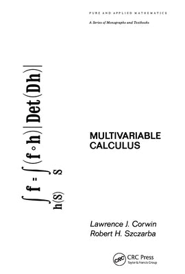 Multivariable Calculus by Corwin, L.