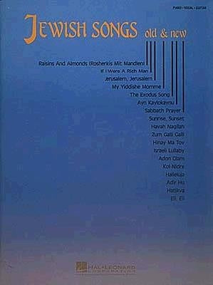 Jewish Songs Old and New by Hal Leonard Corp