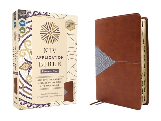 NIV Application Bible, Personal Size, Leathersoft, Brown/Blue, Red Letter, Indexed, Comfort Print: Bringing the Ancient Message of the Bible Into Your by Zondervan